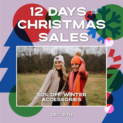 50% Off Winter Accessories - Dec. 5th Only!