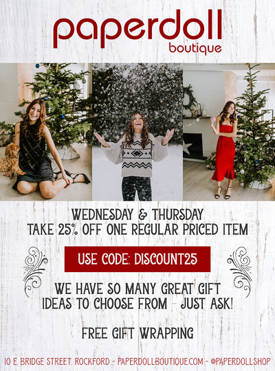 25% Off One Regular Priced Item! This Wednesday and Thursday!