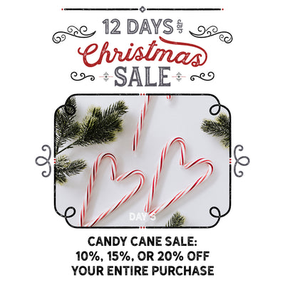 Candy Cane Sale! 10%, 15%, or 20% Off!