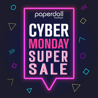 Cyber Monday Sale @ Paperdoll Boutique
